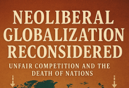 Coming Soon: Neoliberal Globalization Reconsidered, Unfair Competition and the Death of Nations by Renaldo McKenzie Coming Soon: Neoliberal Globalization Reconsidered, Unfair Competition and the Death of Nations by Renaldo McKenzie